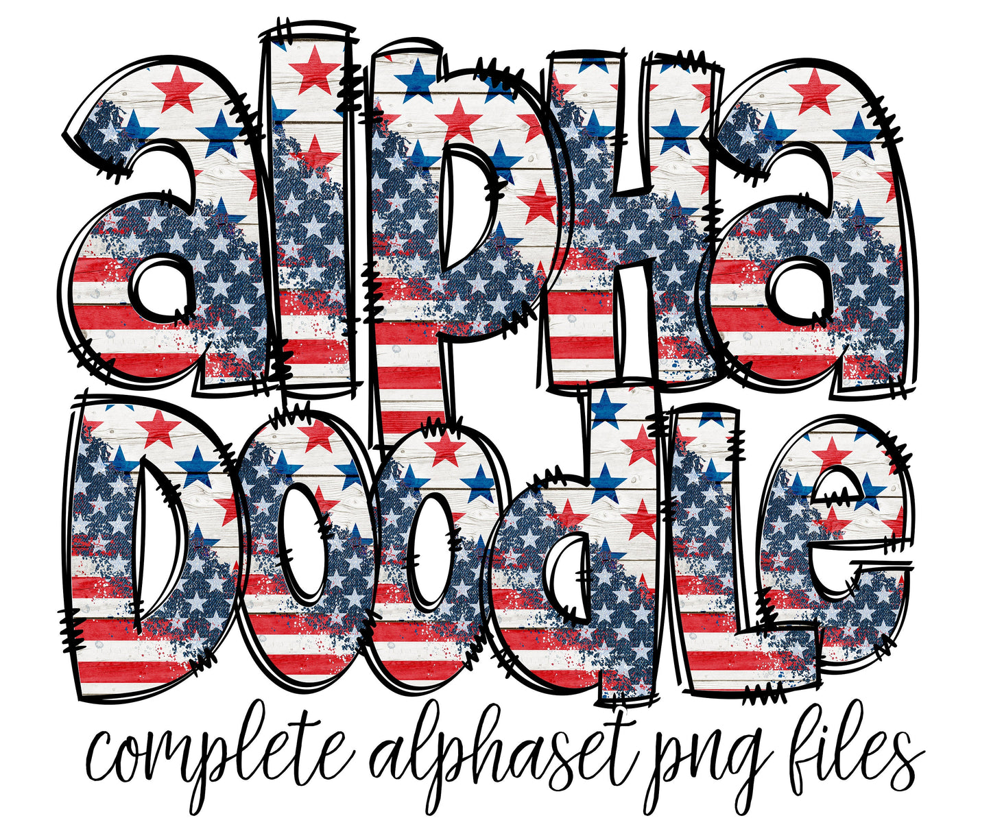 Rustic Flag Alphabet Letters PNG Bundle, Patriotic USA Flag Doodle Letters, Hand Drawn Alphabet Doodle, Sublimation Alpha Set Designs PNG