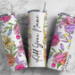 Floral Design, Flower Pattern, Floral Pattern Add Your Own Name, 20oz Sublimation Tumbler Designs, Skinny Tumbler Wraps Template - 1991