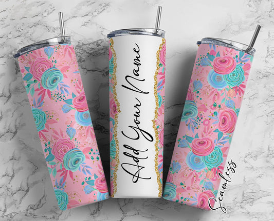 Pink Florals, Floral Design, Flower Pattern Add Your Own Name, 20oz Sublimation Tumbler Designs, Skinny Tumbler Wraps Template - 1437