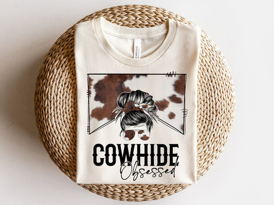 Cow Hide Obsessed Sublimation Design,Country Mama, Western Sublimation Designs, Cow Print Cowhide, Mom Bun, Messy Bun PNG, MOCKUPS included!