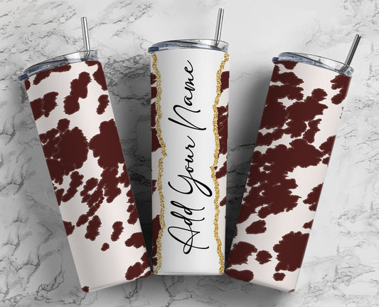 Brown Cow Hide Add Your Own Text Name Monogram Sublimation Tumbler Designs Wrap - 20oz Skinny Tumbler Wraps Templates - PNG 4 PATTERN