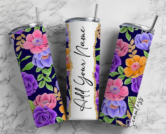 Flowers On Black Background Add Your Own Name, 20oz Sublimation Tumbler Designs, Skinny Tumbler Wraps Template - 1928