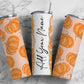 Pumpkin Fall Add Your Own Text Name Monogram Sublimation Tumbler Designs Wrap - 20oz Skinny Tumbler Wraps Templates - PNG 52 PATTERN