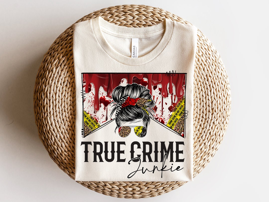 True Crime Obsessed Sublimation Design,Country Mama, Western Sublimation Designs, Mom Bun, Messy Bun PNG, MOCKUPS included!