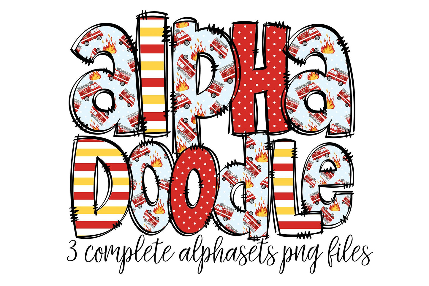 Fire Man Alphabet Letters PNG Bundle, Fire Truck Doodle Letters, Hand Drawn Alphabet Doodle, Sublimation Little Boys Alpha Set Designs PNG