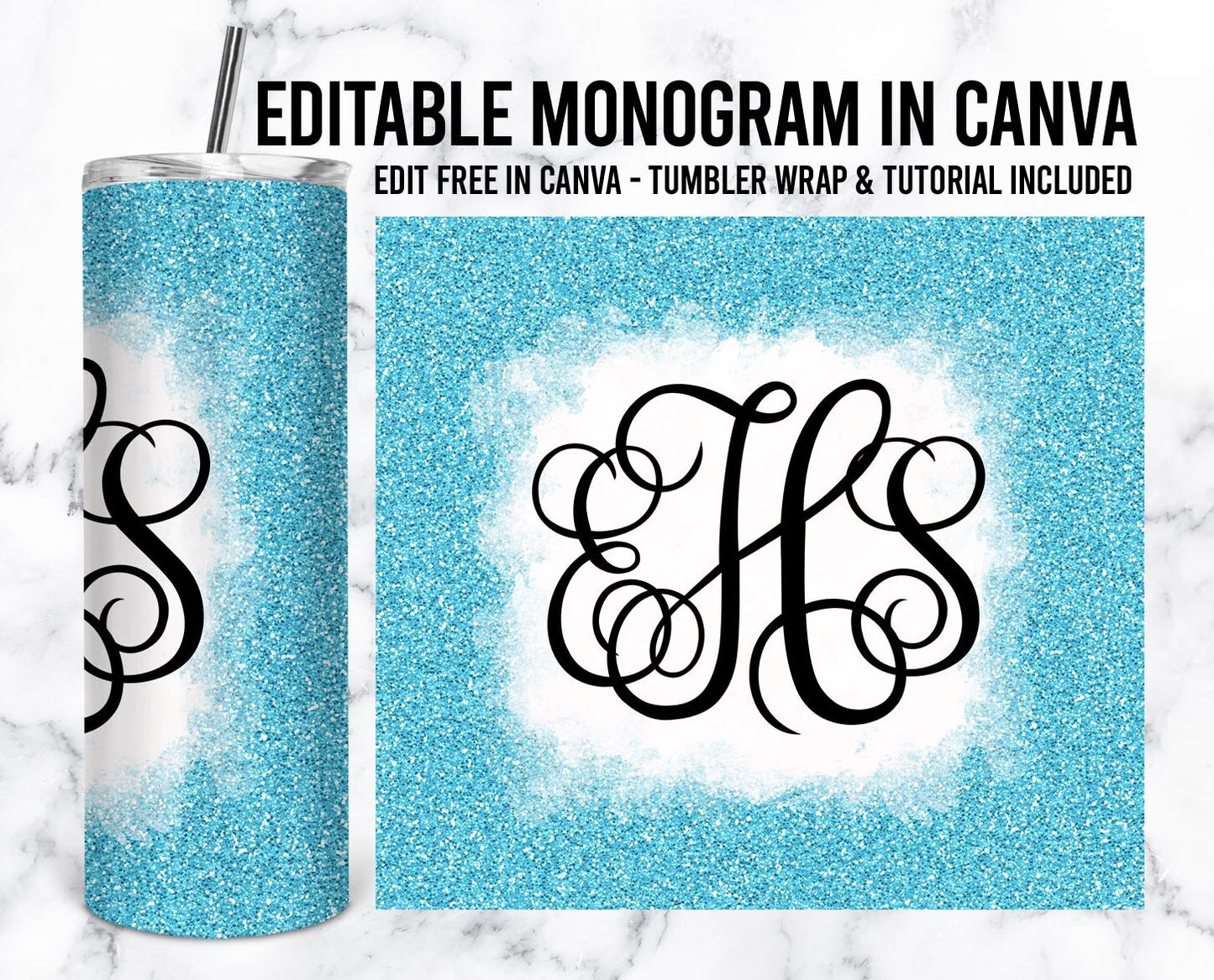 EDITABLE Blue Monogram 20oz Straight Tumbler Wrap Designs, Make Your Own Custom Peronalized Design, Glitter Easy Canva Tempalte