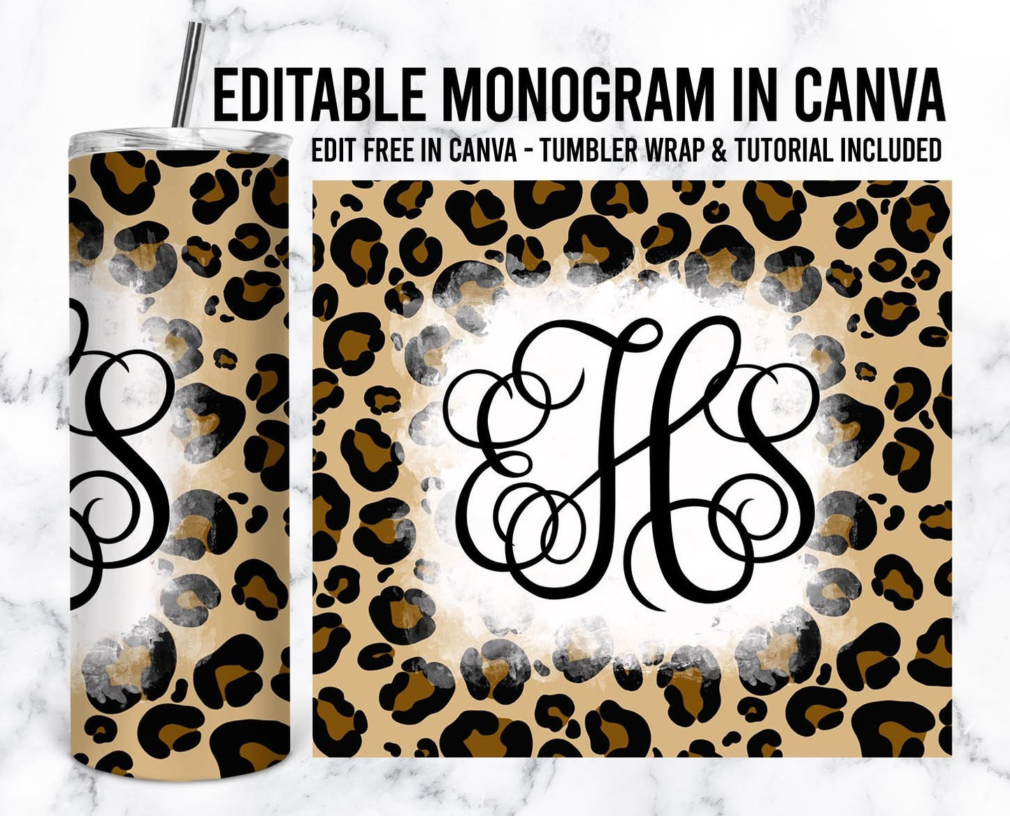 EDITABLE Leopard Monogram 20oz Straight Tumbler Wrap Designs, Make Your Own Custom Peronalized Design, Cheetah Easy Canva Tempalte