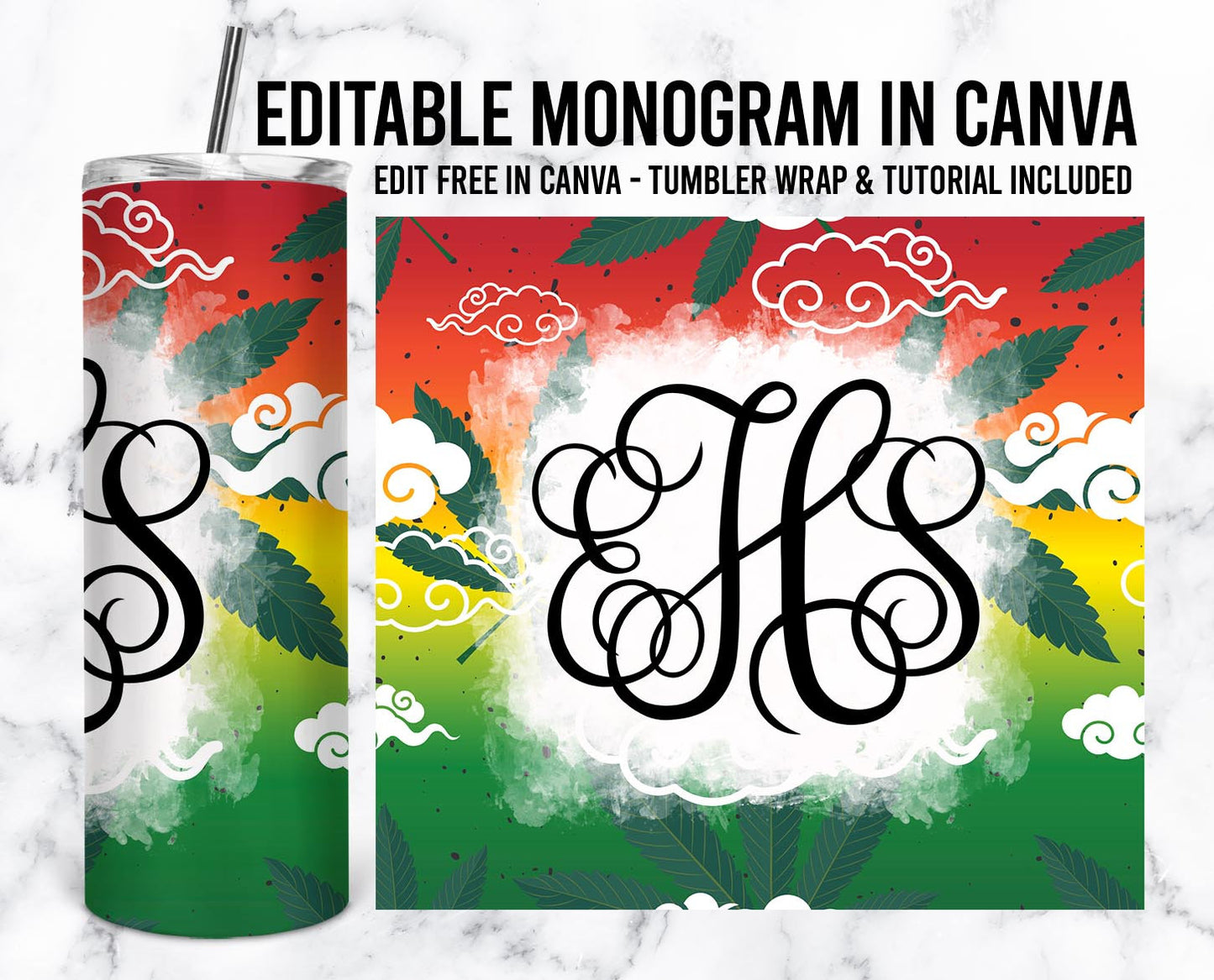 EDITABLE Weed Monogram 20oz Straight Tumbler Wrap Designs, Make Your Own Custom Peronalized Design, Easy Canva Tempalte