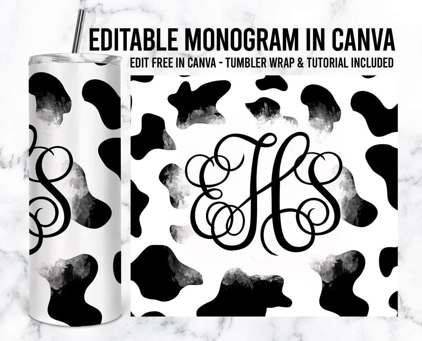 EDITABLE Cowhide Monogram 20oz Straight Tumbler Wrap Designs, Make Your Own Custom Peronalized Design, Wester Cow Lover Easy Canva Tempalte