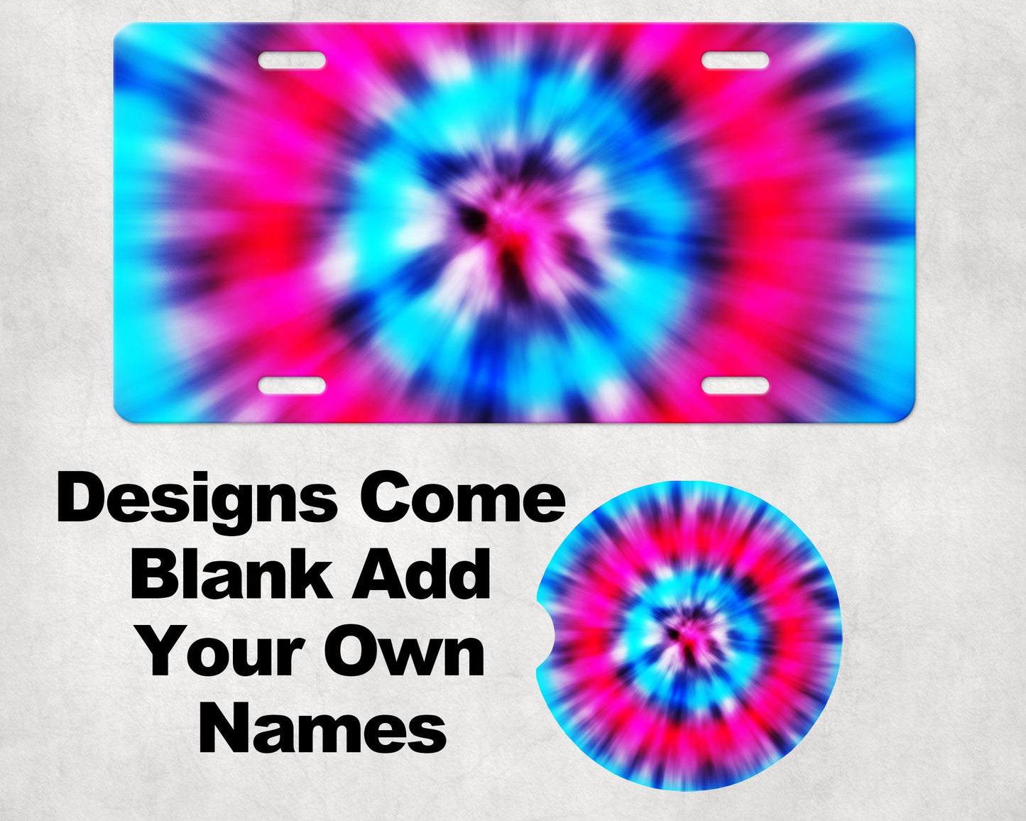 Tie Dye Add Your Name Car Sublimation Designs, Car Coaster Bundle PNG, Licence Plate Holder Frames, Key Fob Wristlet Keychain Pink & Blue