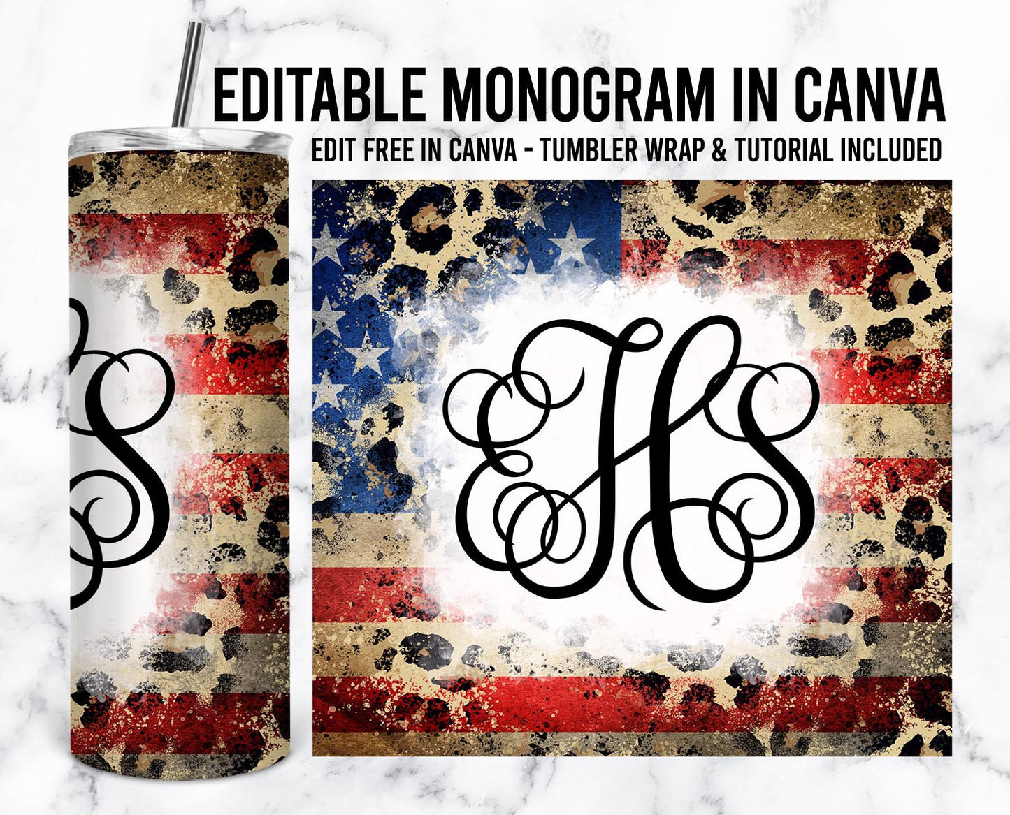 EDITABLE USA Flage Monogram 20oz Straight Tumbler Wrap Designs, Make Your Own Custom Peronalized Design, Cheetah Easy Canva Tempalte