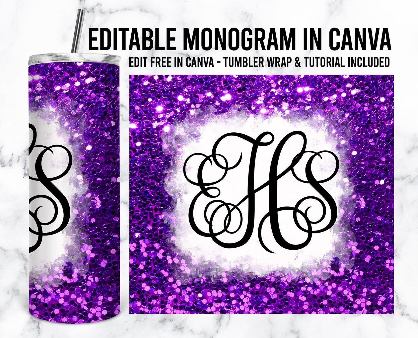 EDITABLE Purple Glitter Monogram 20oz Straight Tumbler Wrap Designs, Make Your Own Custom Peronalized Design, Easy Canva Tempalte