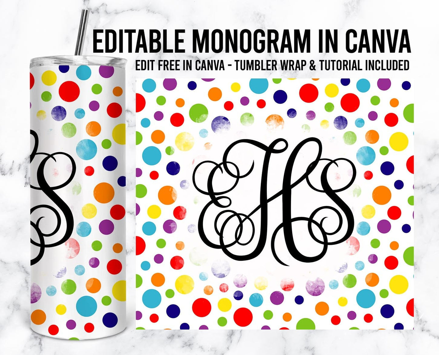 EDITABLE Monogram 20oz Straight Tumbler Wrap Designs, Make Your Own Custom Peronalized Design, Easy Canva Tempalte