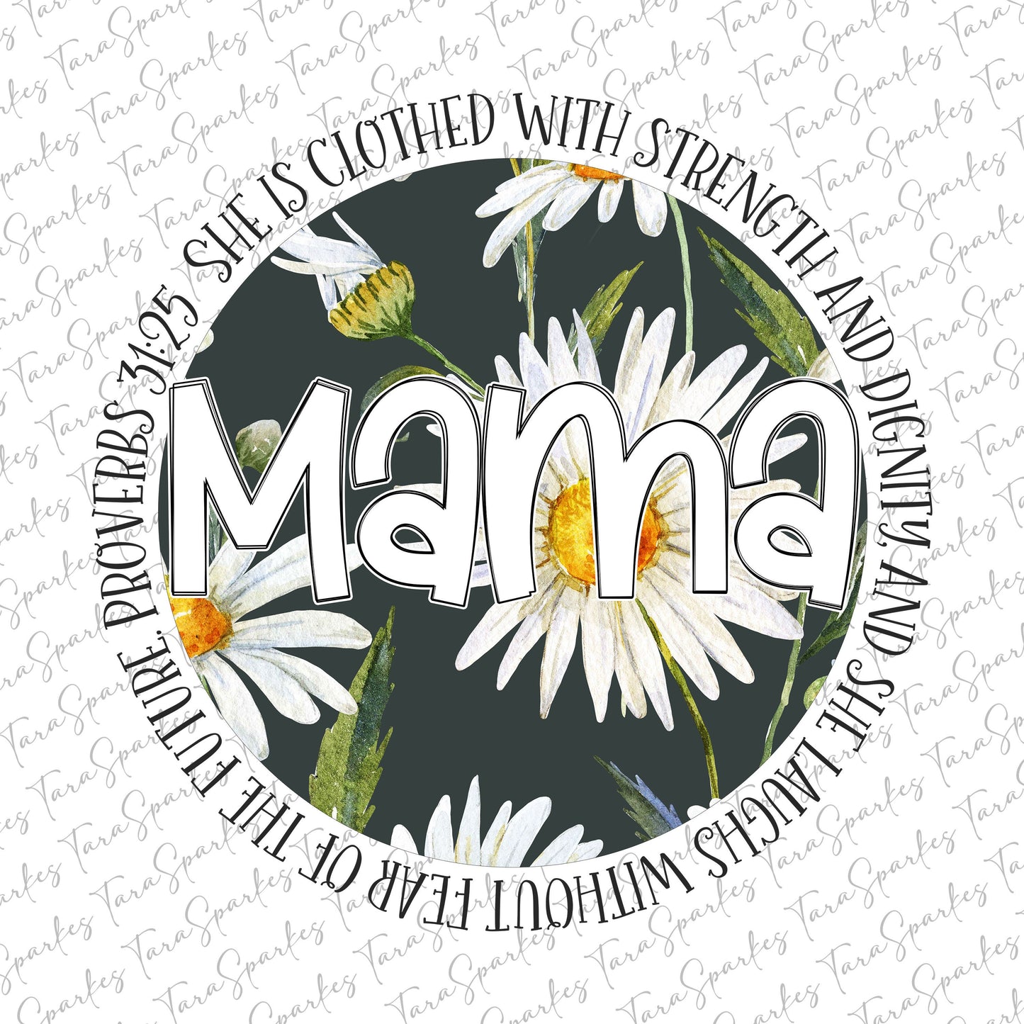 Daisy Mama Sublimation Design, Mockups Included, Mothers Day Sublimate Design, Floral Flowers, Mom Quote Sublimation, Mom PNG