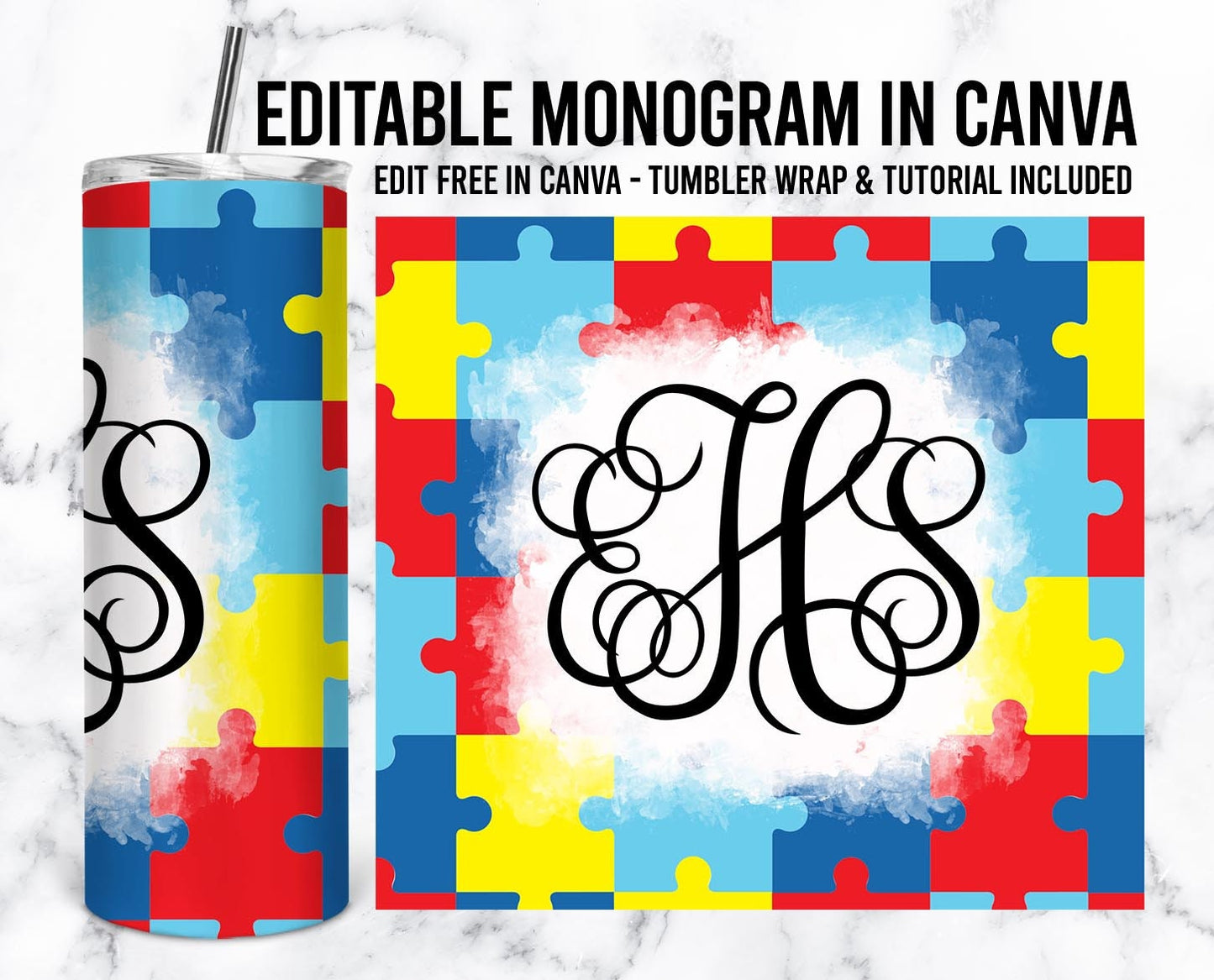 EDITABLE Autism Monogram 20oz Straight Tumbler Wrap Designs, Make Your Own Custom Peronalized Design, Easy Canva Tempalte (2023-01-04 10.01.14)