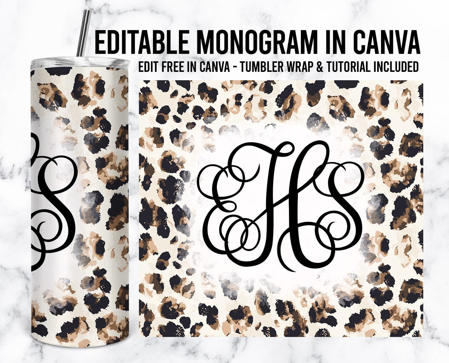 EDITABLE Rustic Cheetah Monogram 20oz Straight Tumbler Wrap Designs, Make Your Own Custom Peronalized Design, Easy Canva Tempalte