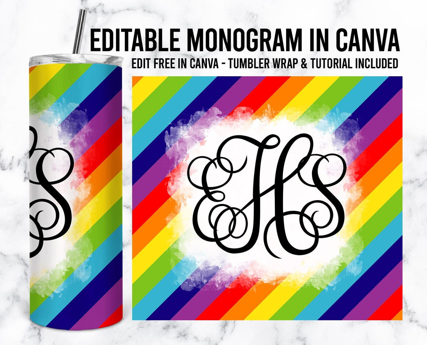 EDITABLE Rainbow Monogram 20oz Straight Tumbler Wrap Designs, Make Your Own Custom Peronalized Design, Easy Canva Tempalte (2023-01-04 09.55.20)