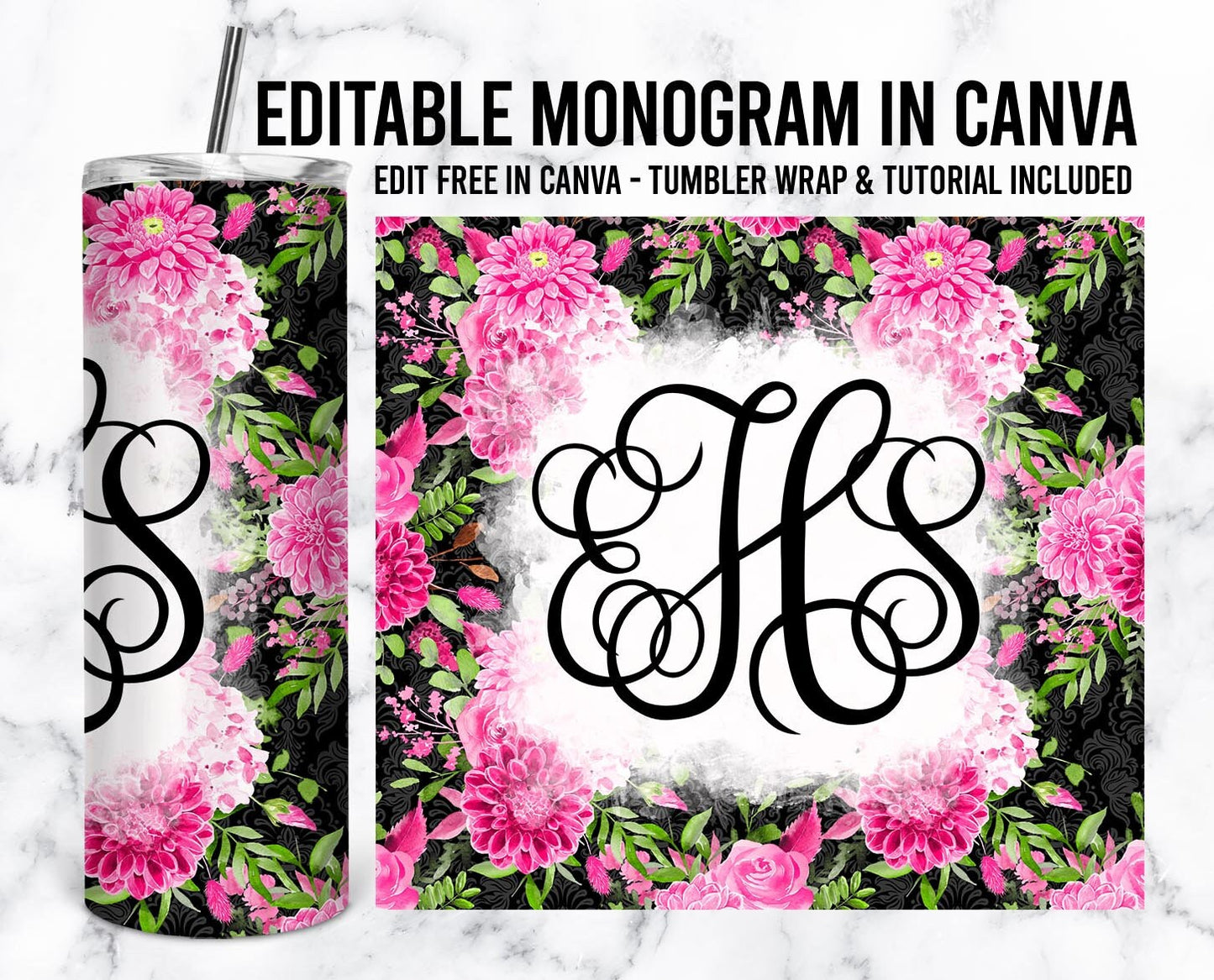 EDITABLE Flower Monogram 20oz Straight Tumbler Wrap Designs, Make Your Own Custom Peronalized Design, Easy Canva Tempalte