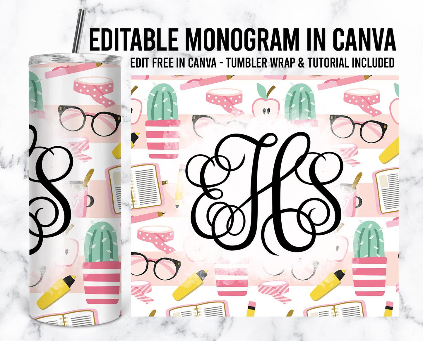 EDITABLE Teacher Monogram 20oz Straight Tumbler Wrap Designs, Make Your Own Custom Peronalized Design, School Easy Canva Tempalte