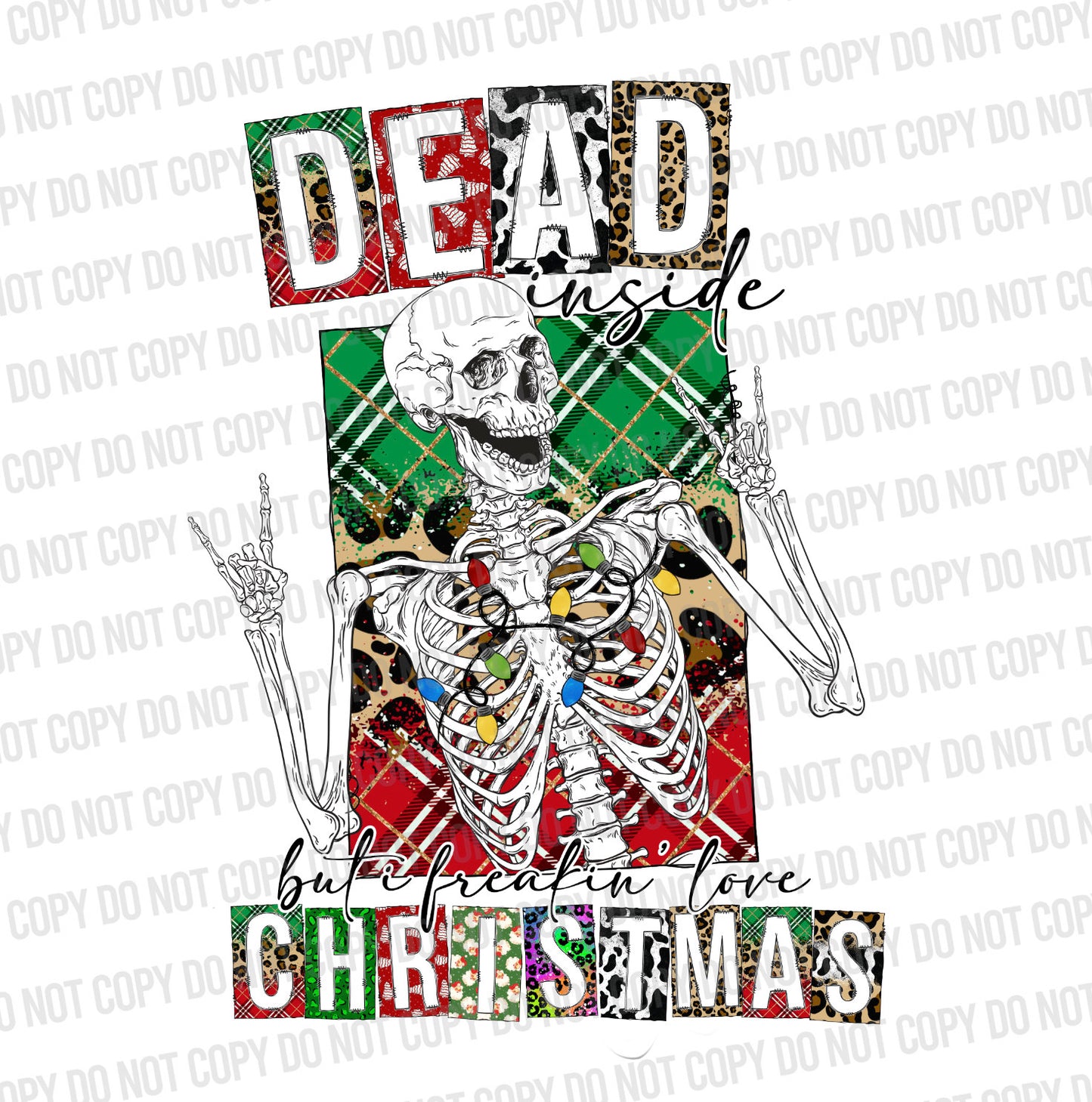 Dead Inside but i freakin&#39; love Christmas Png, Western Country Sublimation Graphics, Christmas Skeleton Skull Png, MOCKUP INCLUDED